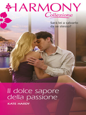 cover image of Il dolce sapore della passione